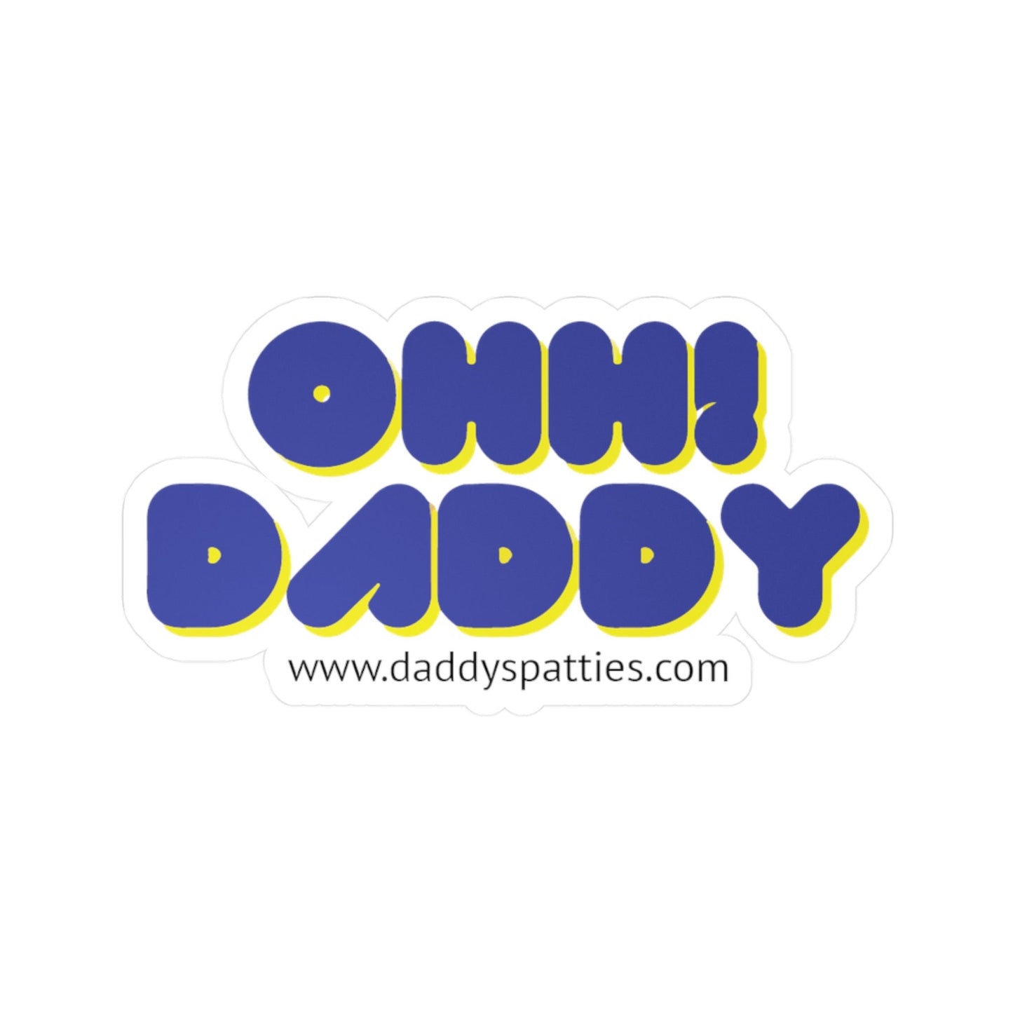 Ohh! Daddy Kiss-Cut Vinyl Decals